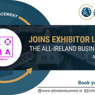 ZOMA Joins Exhibitor Lineup at         the All-Ireland Business Summit
