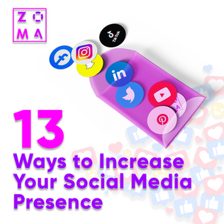 13 Ways to Increase Your Social Media Presence