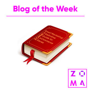 Email Marketing: ZOMA's Definitive Guide for eCommerce Stores
