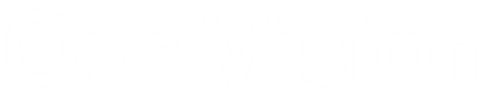 Our Vision (1)_edited.png
